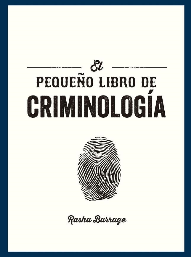PEQUEÑO LIBRO DE CRIMINOLOGÍA | 9791388177057 | BARRAGE, RASHA