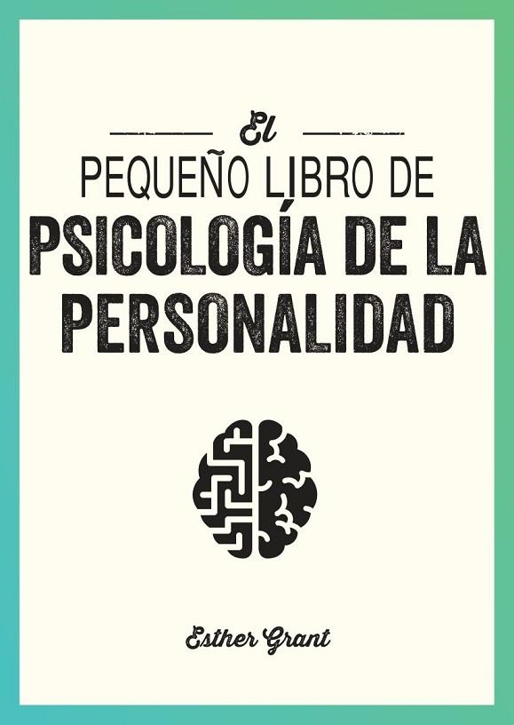 PEQUEÑO LIBRO DE PSICOLOGÍA DE LA PERSONALIDAD | 9791388177064 | GRANT, ESTHER