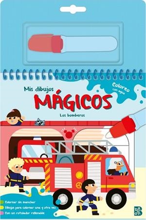MIS DIBUJOS MÁGICOS - COLOREO CON AGUA - LOS BOMBEROS | 9789403247915 | BALLON