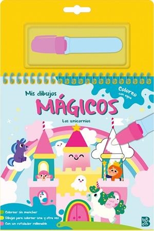 MIS DIBUJOS MÁGICOS - COLOREO CON AGUA - LOS UNICORNIOS | 9789403247908 | BALLON