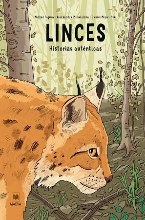 LINCES: HISTORIAS AUTÉNTICAS | 9791388136344 | MIZIELINSKA, ALEKSANDRA / MIZIELINSKI, DANIEL / FIGURA, MICHAL