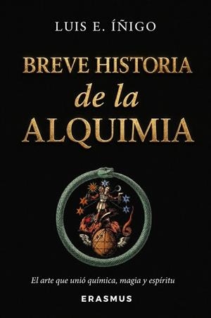BREVE HISTORIA DE LA ALQUIMIA | 9791388395031 | IÑIGO FERNÁNDEZ, LUIS ENRIQUE