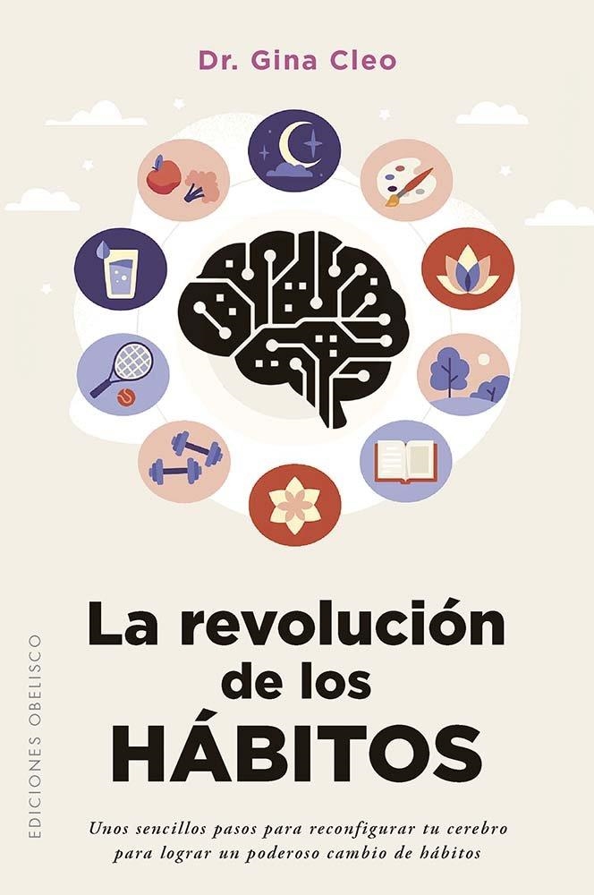 LA REVOLUCIÓN DE LOS HÁBITOS | 9788411724043 | CLEO, GINA