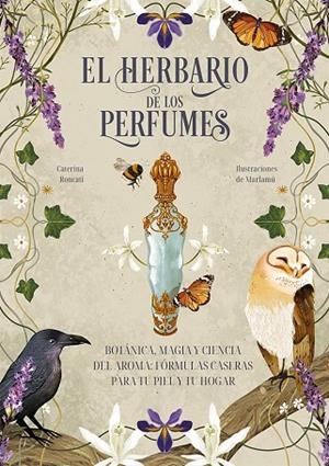 EL HERBARIO DE LOS PERFUMES | 9788411723978 | RONCATI, CATERINA