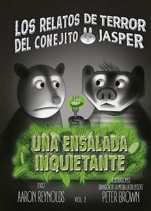 UNA ENSALADA INQUIETANTE | 9788491459699 | REYNOLDS, AARON / BROWN, PETER
