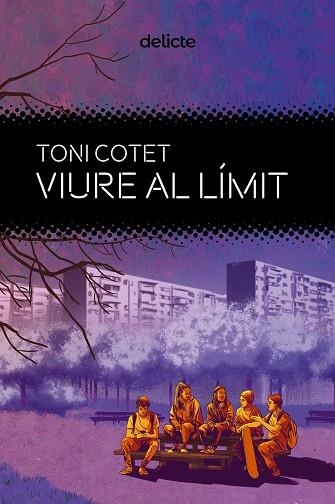 VIURE AL LIMIT | 9788419415660 | COTET I MASIÀ, TONI