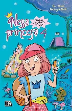 NESSA PRINCESA 4. CONCURS DE TALENTS AL BOSC | 9791387847470 | ALCALÁ, FER ALCALÁ / COSTA, GEÒRGIA