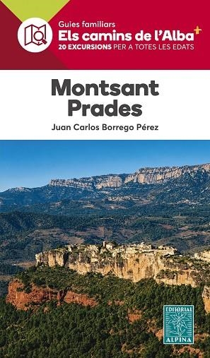 MONTSANT-PRADES (ELS CAMINS DE L'ALBA) | 9788470112416 | BORREGO, JUAN CARLOS