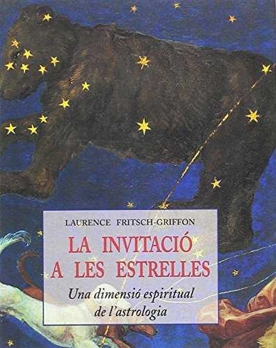 INVITACIO A LES ESTRELLES | 9788476517901 | FRITSCH-GRIFFON, LAURENCE