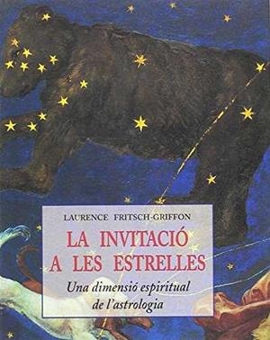 INVITACIO A LES ESTRELLES | 9788476517901 | FRITSCH-GRIFFON, LAURENCE