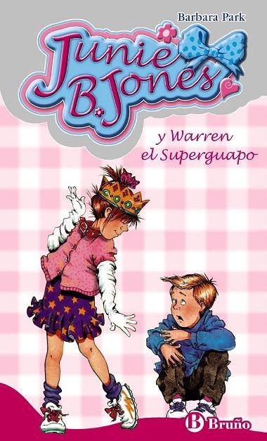 JUNIE B. JONES Y WARREN EL SUPERGUAPO  | 9788421698457 | PARK, BARBARA