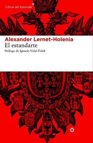 ESTANDARTE, EL | 9788415625612 | LERNET-HOLENIA, ALEXANDER