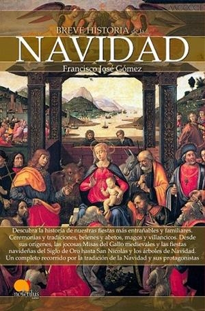 BREVE HISTORIA DE LA NAVIDAD | 9788499675367 | GOMEZ, FRANCISCO JOSE