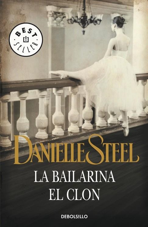 BAILARINA, LA. EL CLON | 9788497592758 | STEEL, DANIELLE