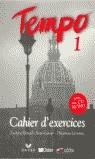 TEMPO 1 CAHIER D'EXERCICES AVEC CD | 9788477113829 | BÉRARD, ÉVELYNE / CANIER, IVES