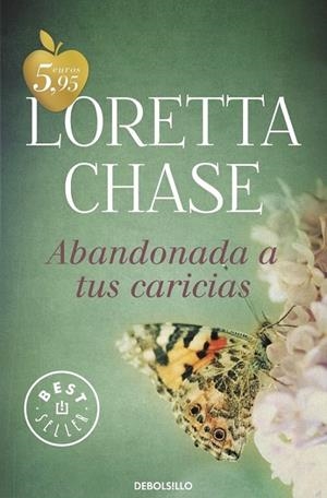 ABANDONADA A TUS CARICIAS | 9788490328927 | CHASE, LORETTA