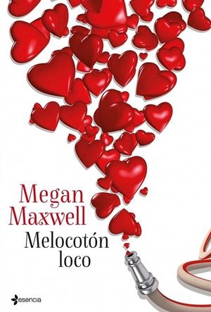 MELOCOTON LOCO | 9788408039068 | MAXWELL, MEGAN