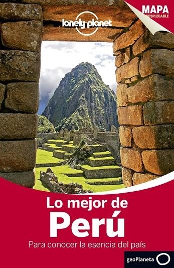 MEJOR DE PERU, LO | 9788408124061 | CAROLINA A. MIRANDA/LUKE WATERSON/CAROLYN MCCARTHY/BRENDAN SAINSBURY/KEVIN RAUB