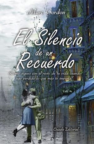 SILENCIO DE UN RECUERDO, EL | 9789895107216 | GORDON, MARC
