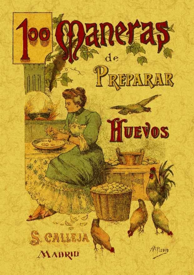 100 MANERAS DE PREPARAR LOS HUEVOS FORMULARIO ESCOGIDO Y PRACTICO | 9788497613378 | MADEMOISELLE ROSE