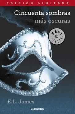 CINCUENTA SOMBRAS MAS OSCURAS | 9788490322185 | JAMES, E. L.
