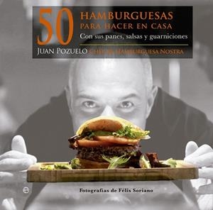 50 HAMBURGUESAS PARA HACER EN CASA | 9788499709796 | POZUELO, JUAN