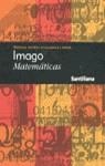 IMAGO MATEMATICAS | 9788429464764 | AAVV