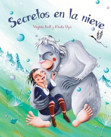 SECRETOS EN LA NIEVE | 9788415784760 | KROLL, VIRGINIA