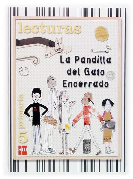 PANDILLA DEL GATO ENCERRADO 06 | 9788467507164 | ORO PRADERA, BEGOÑA/DUQUE HERNÁNDEZ, MARÍA