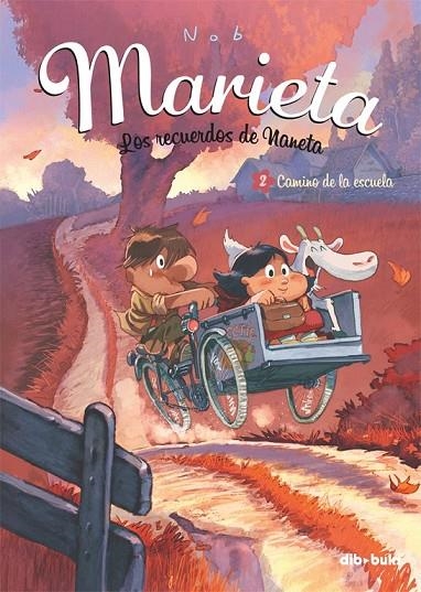 MARIETA 2. LOS RECUERDOS DE NANETA | 9788415850120 | NOB, BRUNO