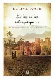 LUZ DE LAS ISLAS PÚRPURAS, LA | 9788466654111 | CRAMER, DORIS