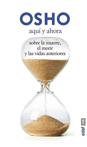 AQUÍ Y AHORA | 9788441433809 | OSHO