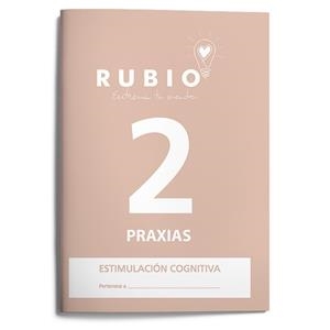RUBIO PRAXIAS 2 | 9788489773318 | PEDROSA CASADO, BEATRIZ