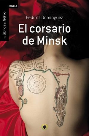 CORSARIO DE MINSK, EL | 9788494170461 | DOMINGUEZ, PEDRO J.