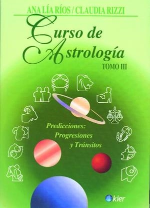 CURSO DE ASTROLOGIA  III | 9789501742046 | RÍOS, ANA LÍA / RIZZI, CLAUDIA