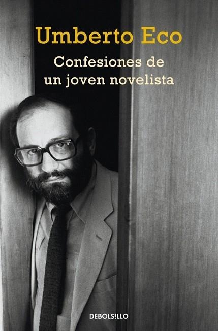 CONFESIONES DE UN JOVEN NOVELISTA | 9788490326800 | ECO,UMBERTO