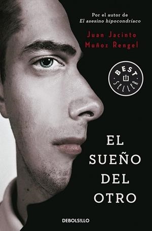 SUEÑO DEL OTRO, EL | 9788490327098 | MUÑOZ RENGEL, JUAN JACINTO