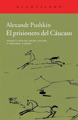 PRISIONERO DEL CÁUCASO, EL | 9788415689966 | PUSHKIN, ALEXANDR