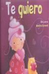 TE QUIERO | 9788496423886 | CARBONEILL, BENEDICTE