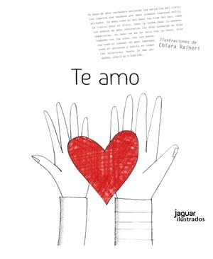 TE AMO | 9788415116271 | RAPELLI, LAURA/RAINERI, CHIARA