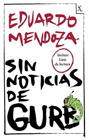 SIN NOTICIAS DE GURB  + GUÍA DE LECTURA | 9788432221255 | MENDOZA EDUARDO