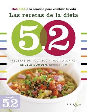 RECETAS DE LA DIETA 5.2, LAS | 9788415193326 | DOWDEN, ANGELA