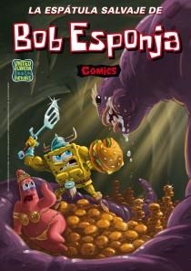 ESPATULA SALVAJE DE BOB ESPONJA, LA | 9788466654173 | UNITED PLANKTON PICTURES INC.