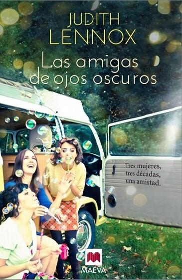 AMIGAS DE OJOS OSCUROS LOS | 9788415532712 | LENNOX, JUDITH