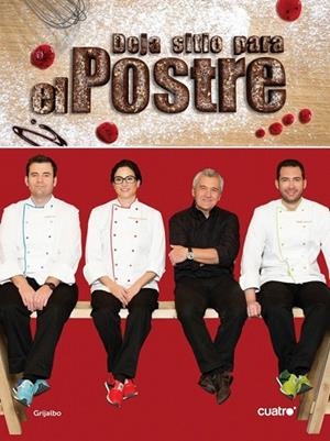 DEJA SITIO PARA EL POSTRE | 9788415989394 | TORREBLANCA, PACO