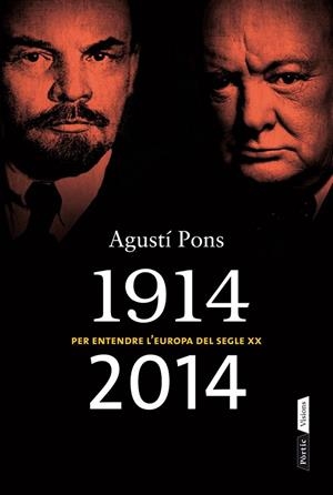 1914-2014 PER ENTENDRE L'EUROPA DEL SEGLE XX | 9788498092875 | PONS MIR