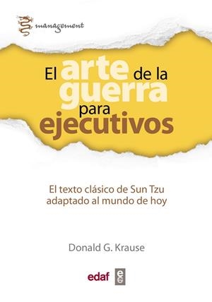 ARTE DE LA GUERRA PARA EJECUTIVOS, EL | 9788441433762 | KRAUSE, DONALD G.