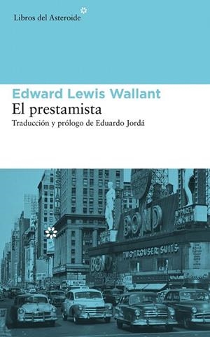 PRESTAMISTA, EL | 9788415625469 | WALLANT, EDWARD LEWIS