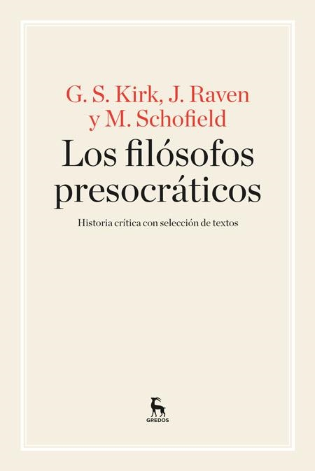 FILÓSOFOS PRESOCRÁTICOS LOS | 9788424926311 | KIRK , GEOFFREY S. / RAVEN , JOHN EARLE / SCHOFIELD , MICHAEL