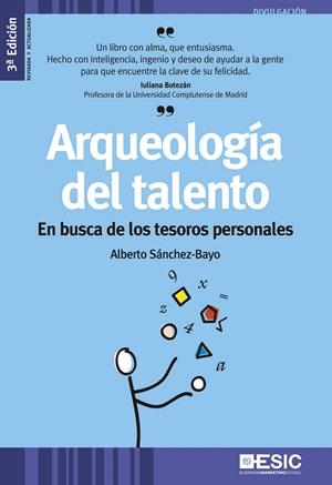 ARQUEOLOGIA DEL TALENTO | 9788473569910 | SANCHEZ-BAYO, ALBERTO